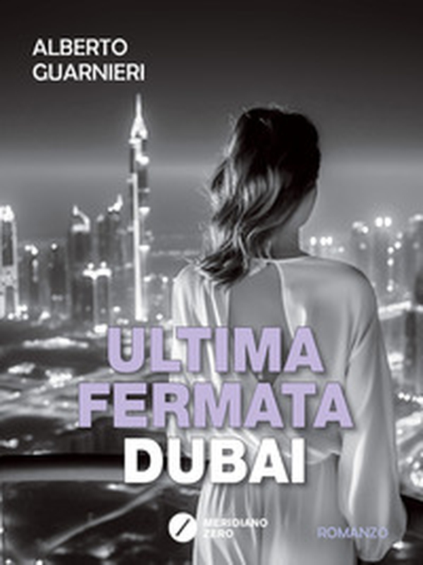 Ultima fermata Dubai - Librerie.coop Ultima fermata Dubai - Librerie.coop