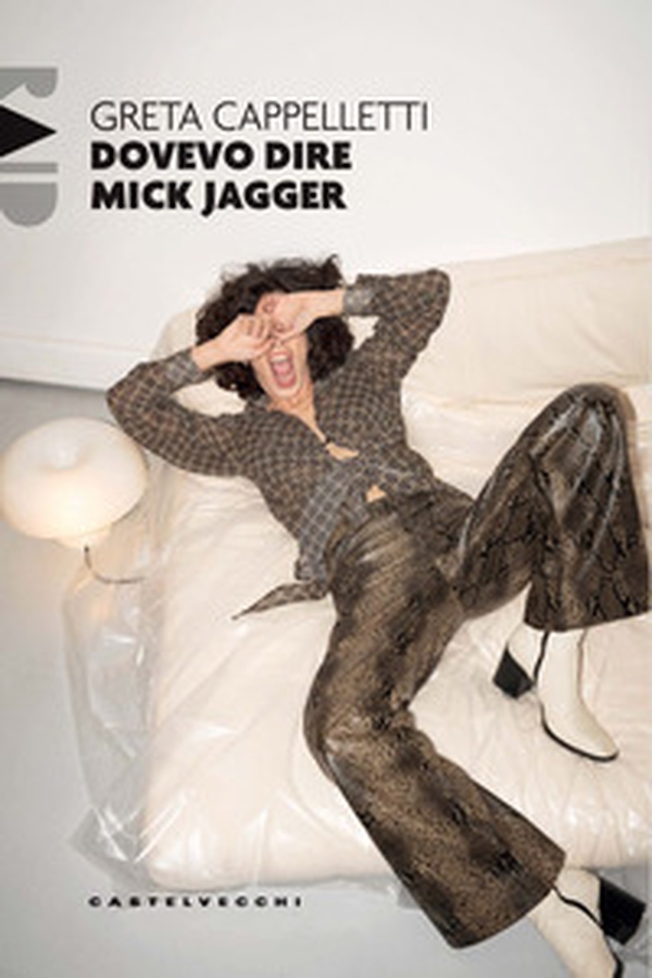 Dovevo dire Mick Jagger - Librerie.coop Dovevo dire Mick Jagger - Librerie.coop