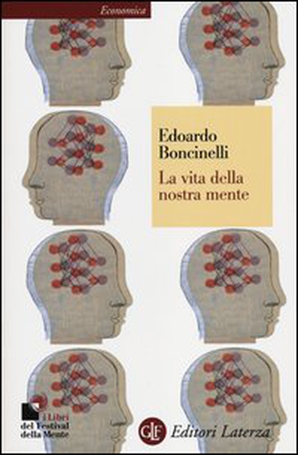 La vita della nostra mente - Librerie.coop La vita della nostra mente - Librerie.coop