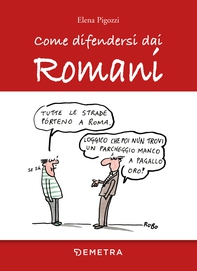 Come difendersi dai Romani - Librerie.coop Come difendersi dai Romani - Librerie.coop