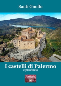 I castelli di Palermo e provincia - Librerie.coop I castelli di Palermo e provincia - Librerie.coop