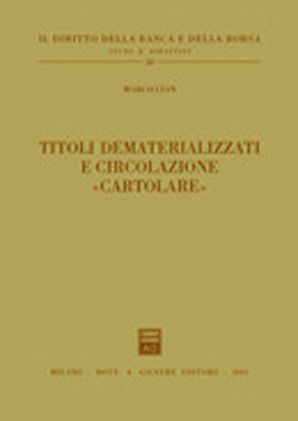 Titoli dematerializzati e circolazione «cartolare» - Librerie.coop Titoli dematerializzati e circolazione «cartolare» - Librerie.coop