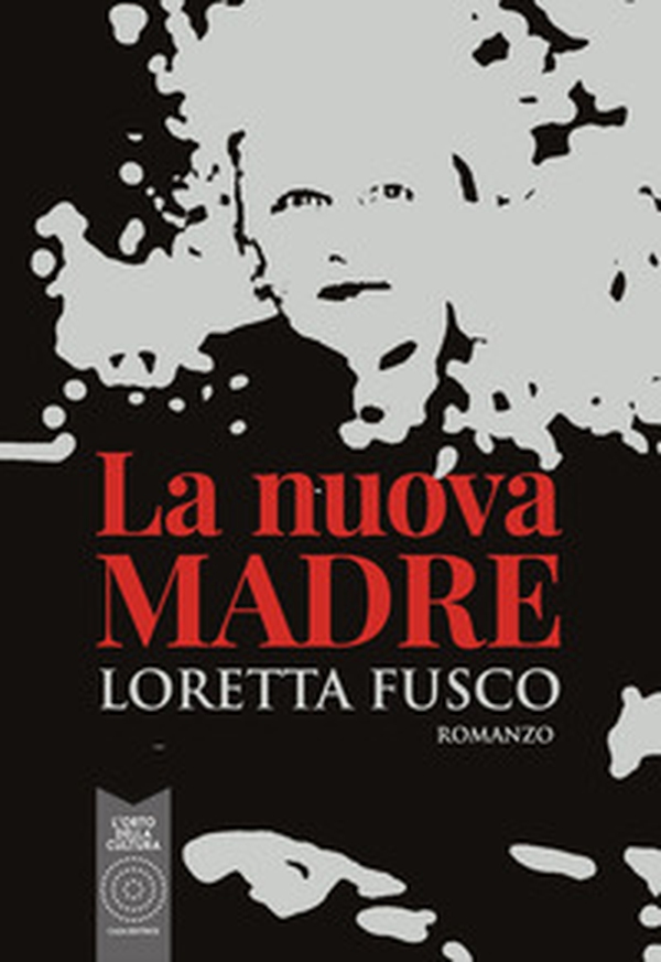 La nuova madre - Librerie.coop La nuova madre - Librerie.coop