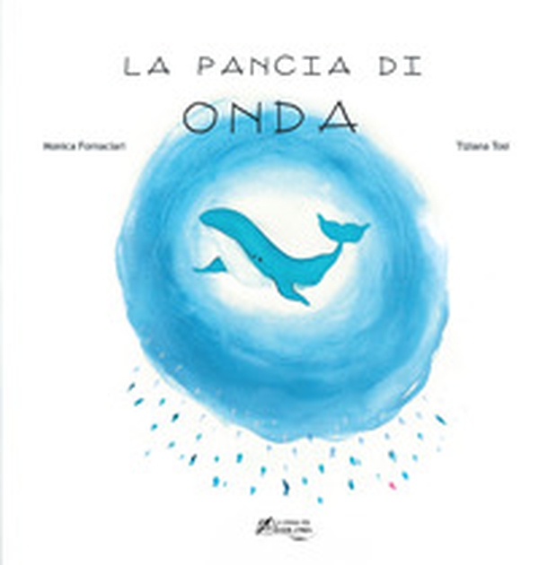 La pancia di Onda - Librerie.coop