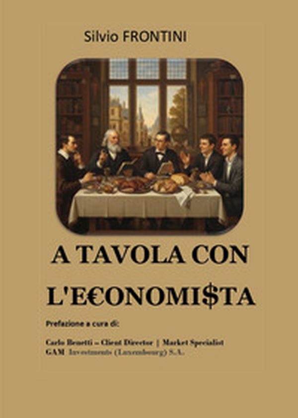 A tavola con l'economista - Librerie.coop