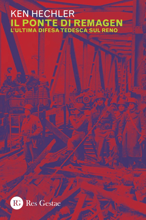 Il ponte di Remagen - Librerie.coop Il ponte di Remagen - Librerie.coop