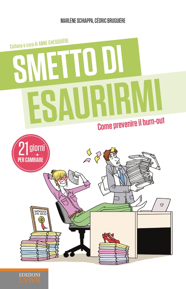 Smetto di esaurirmi - Librerie.coop Smetto di esaurirmi - Librerie.coop