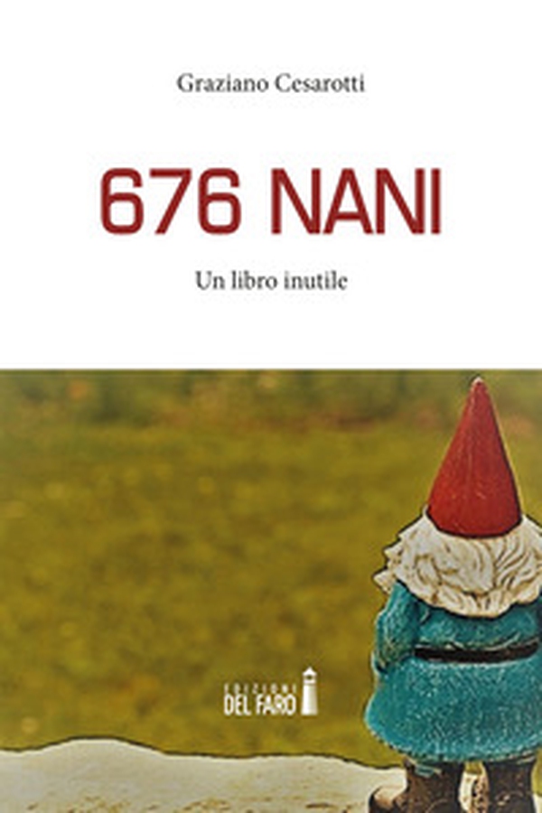 676 nani. Un libro inutile - Librerie.coop 676 nani. Un libro inutile - Librerie.coop
