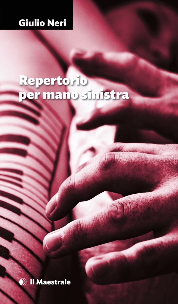Repertorio per mano sinistra - Librerie.coop Repertorio per mano sinistra - Librerie.coop