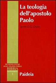 La teologia dell'apostolo Paolo - Librerie.coop La teologia dell'apostolo Paolo - Librerie.coop
