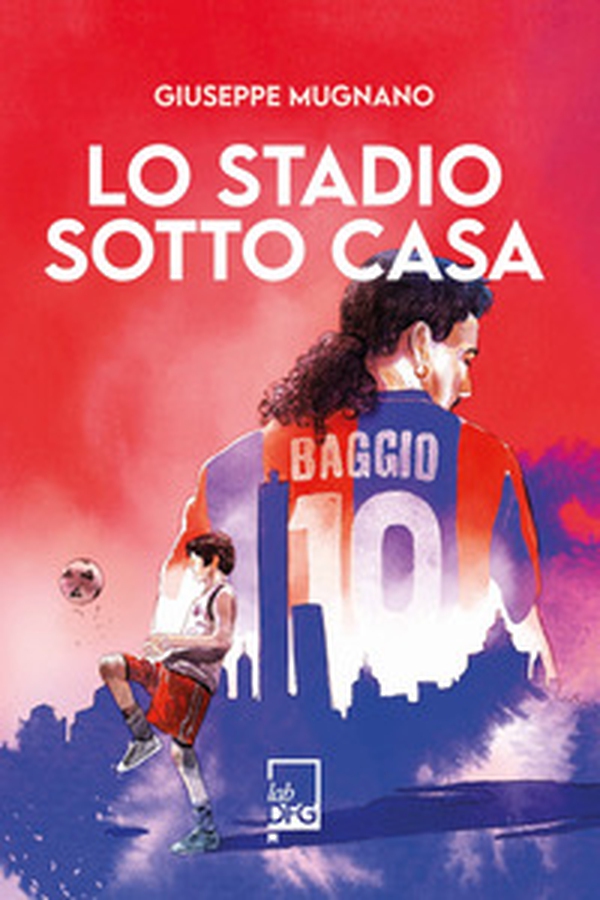 Lo stadio sotto casa - Librerie.coop