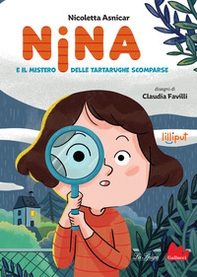 Nina e il mistero delle tartarughe scomparse - Librerie.coop