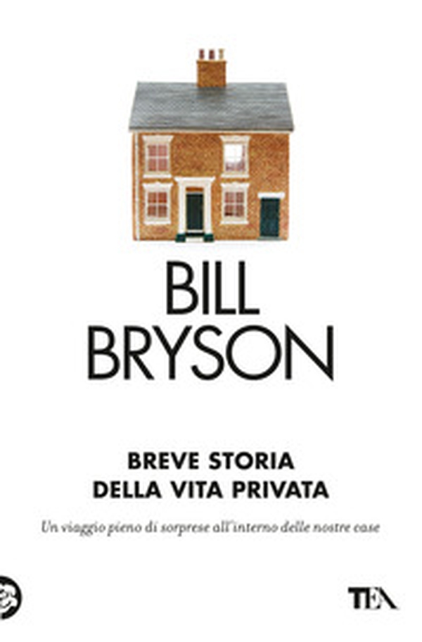 Breve storia della vita privata - Librerie.coop Breve storia della vita privata - Librerie.coop