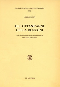 Gli ottant'anni della «Bocconi» - Librerie.coop Gli ottant'anni della «Bocconi» - Librerie.coop