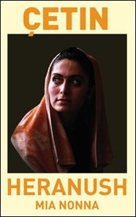 Heranush, mia nonna - Librerie.coop