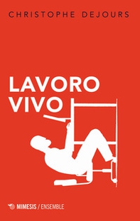 Lavoro vivo - Librerie.coop Lavoro vivo - Librerie.coop