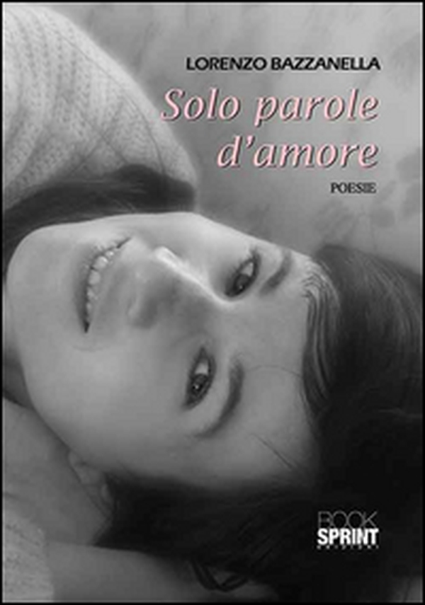 Solo parole d'amore - Librerie.coop Solo parole d'amore - Librerie.coop