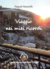 Viaggio nei miei ricordi - Librerie.coop Viaggio nei miei ricordi - Librerie.coop