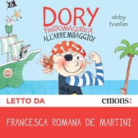 Dory Fantasmagorica 5 - Librerie.coop Dory Fantasmagorica 5 - Librerie.coop