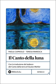 Il Canto della luna - Librerie.coop