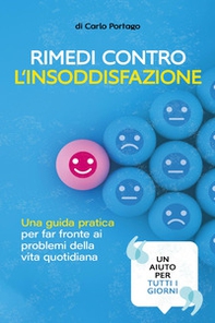 Rimedi contro l'insoddisfazione - Librerie.coop