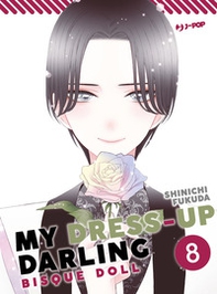 My dress up darling. Bisque doll - Vol. 8 - Librerie.coop