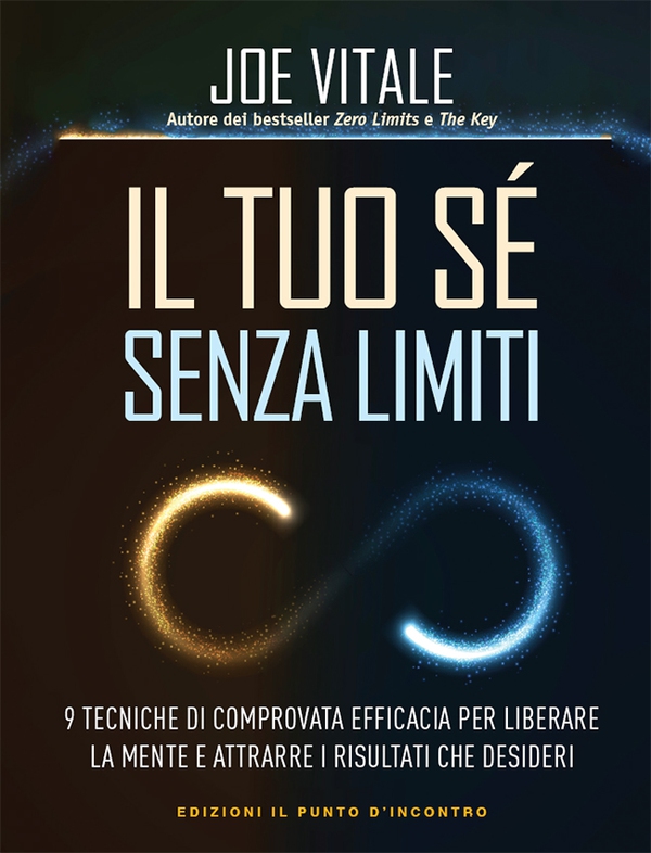 Il tuo sé senza limiti - Librerie.coop Il tuo sé senza limiti - Librerie.coop