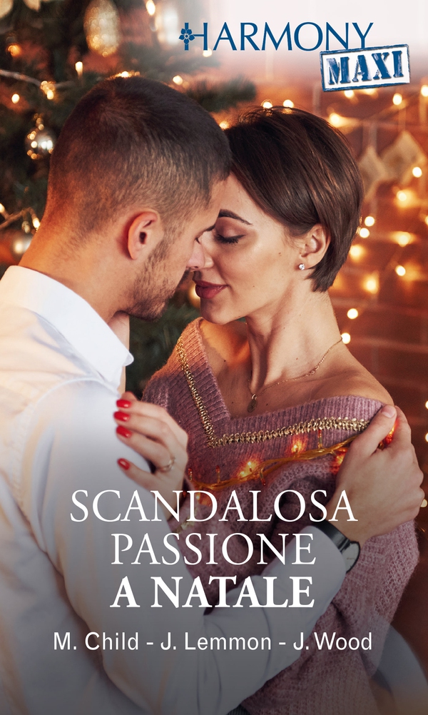Scandalosa passione a Natale - Librerie.coop Scandalosa passione a Natale - Librerie.coop