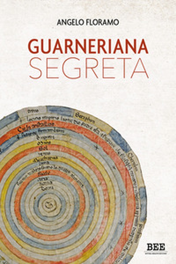 Guarneriana segreta - Librerie.coop Guarneriana segreta - Librerie.coop