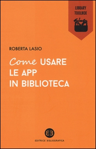 Come usare le app in biblioteca - Librerie.coop