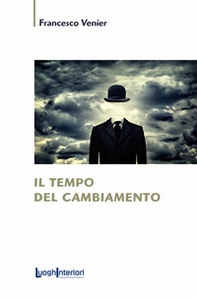 Il tempo del cambiamento - Librerie.coop Il tempo del cambiamento - Librerie.coop