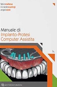 Manuale di implanto-Protesi computer assistita - Librerie.coop