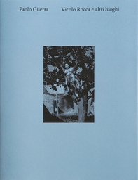 Vicolo Rocca e altri luoghi. Ediz. italiana e inglese - Librerie.coop