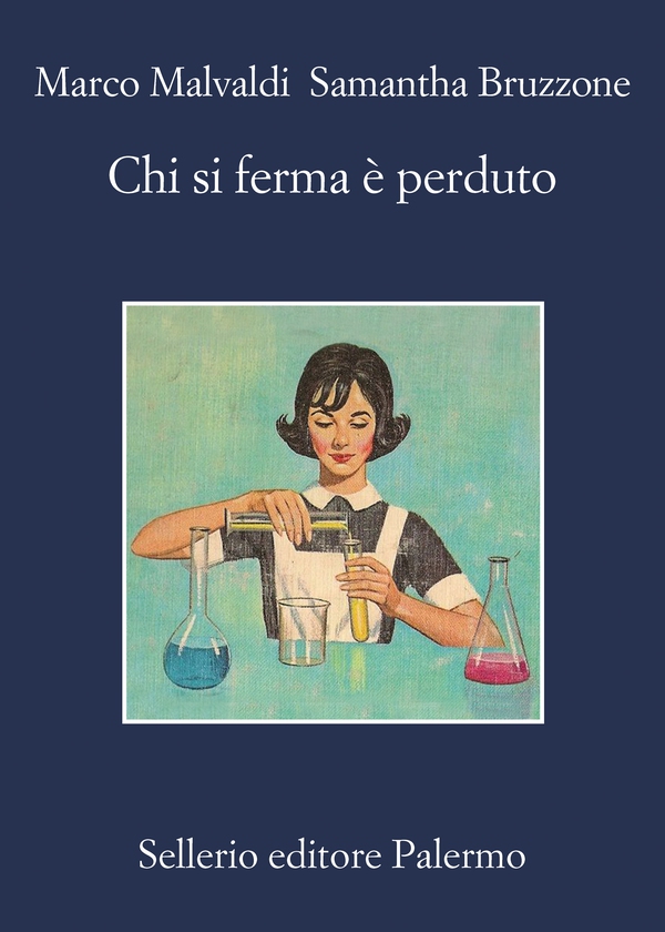 Chi si ferma è perduto - Librerie.coop Chi si ferma è perduto - Librerie.coop