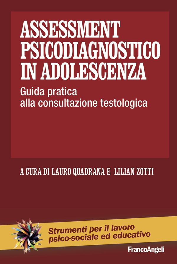 Assessment psicodiagnostico in adolescenza - Librerie.coop Assessment psicodiagnostico in adolescenza - Librerie.coop