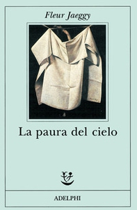 La paura del cielo - Librerie.coop La paura del cielo - Librerie.coop