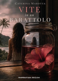 Vite in un barattolo - Librerie.coop