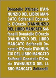 D'Annunzio del libro mancato - Librerie.coop