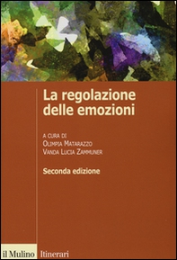 La regolazione delle emozioni - Librerie.coop