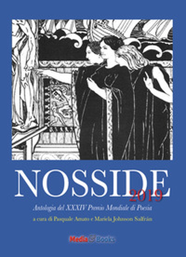 Nosside 2019. Antologia del XXXIV Premio mondiale di Poesia - Librerie.coop Nosside 2019. Antologia del XXXIV Premio mondiale di Poesia - Librerie.coop