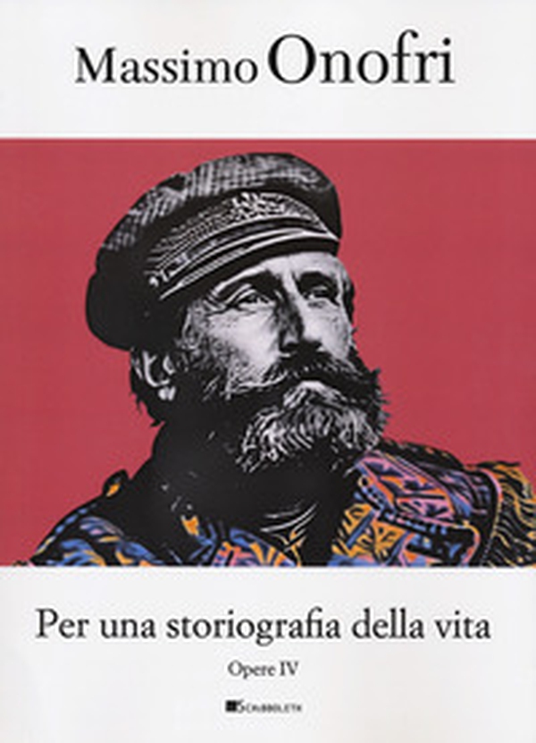 Per una storiografia della vita - Librerie.coop Per una storiografia della vita - Librerie.coop