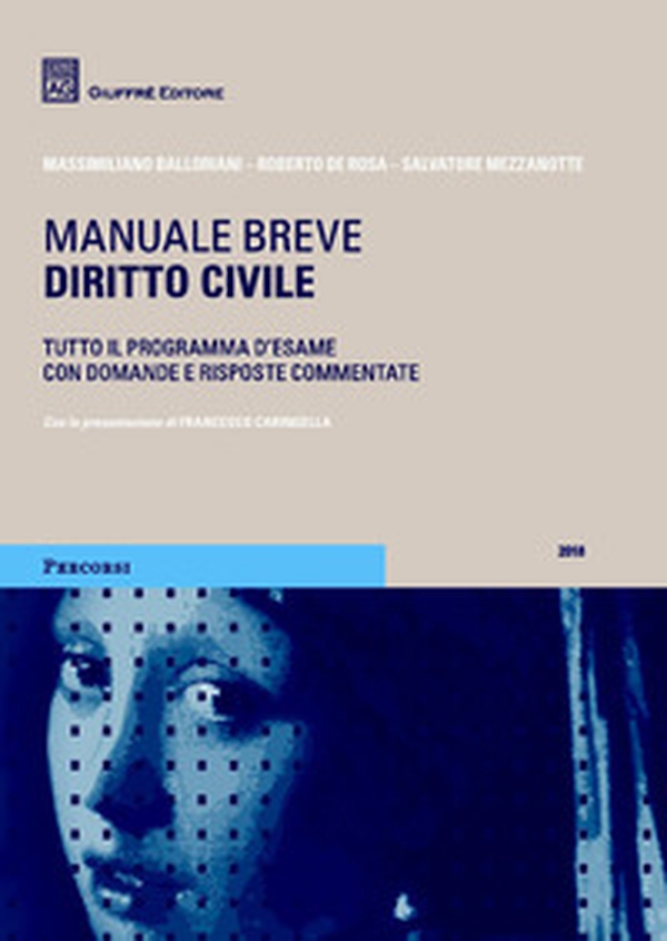 Diritto civile. Manuale breve. Tutto il programma d'esame con domande e risposte commentate - Librerie.coop