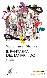 Il fantasma del tamarindo - Librerie.coop Il fantasma del tamarindo - Librerie.coop