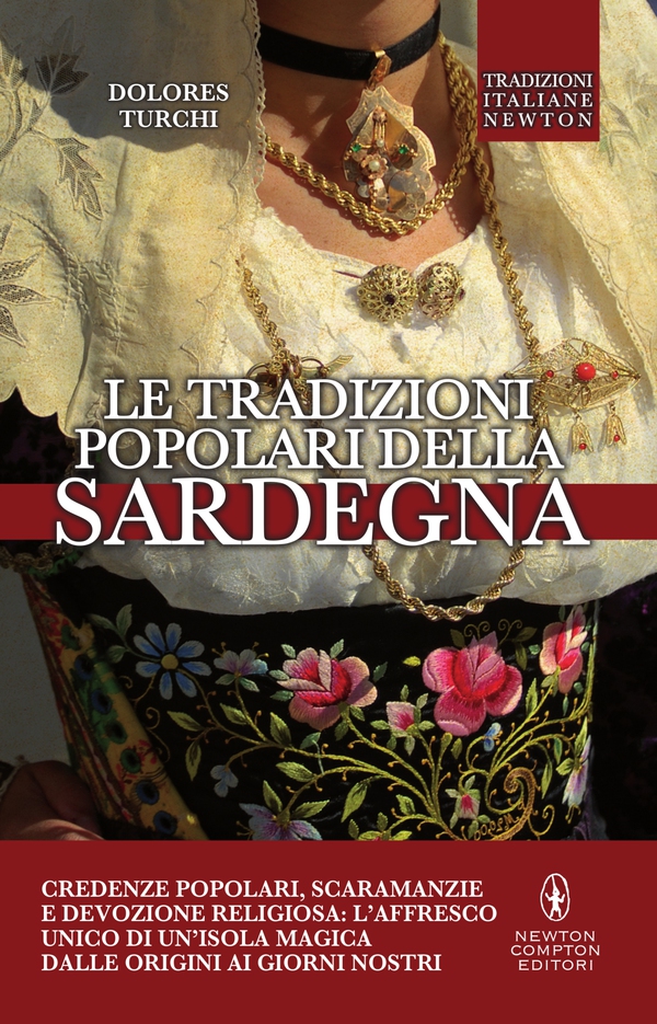 Le tradizioni popolari della Sardegna - Librerie.coop Le tradizioni popolari della Sardegna - Librerie.coop