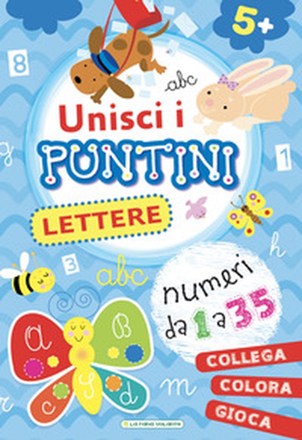 Lettere. Unisci i puntini - Librerie.coop Lettere. Unisci i puntini - Librerie.coop