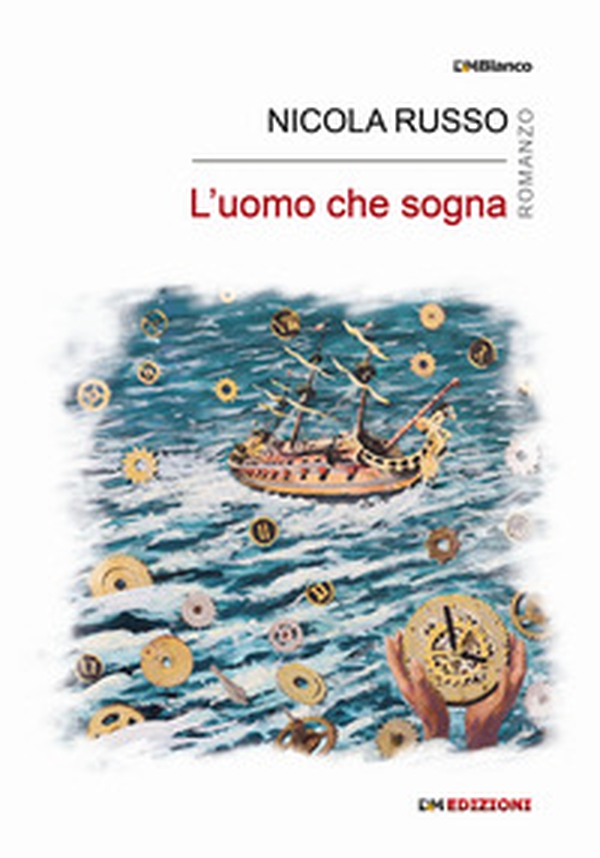 L'uomo che sogna - Librerie.coop L'uomo che sogna - Librerie.coop