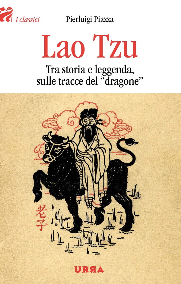 Lao Tzu - Librerie.coop Lao Tzu - Librerie.coop