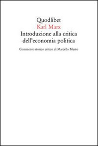 Introduzione alla critica dell'economia politica - Librerie.coop