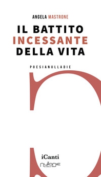 Il battito incessante della vita - Librerie.coop Il battito incessante della vita - Librerie.coop