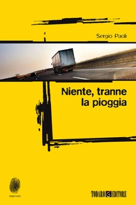 Niente tranne la pioggia - Librerie.coop Niente tranne la pioggia - Librerie.coop